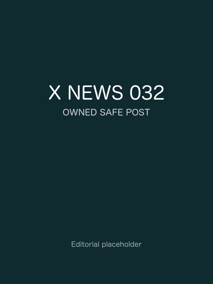 X News 编辑精选 032