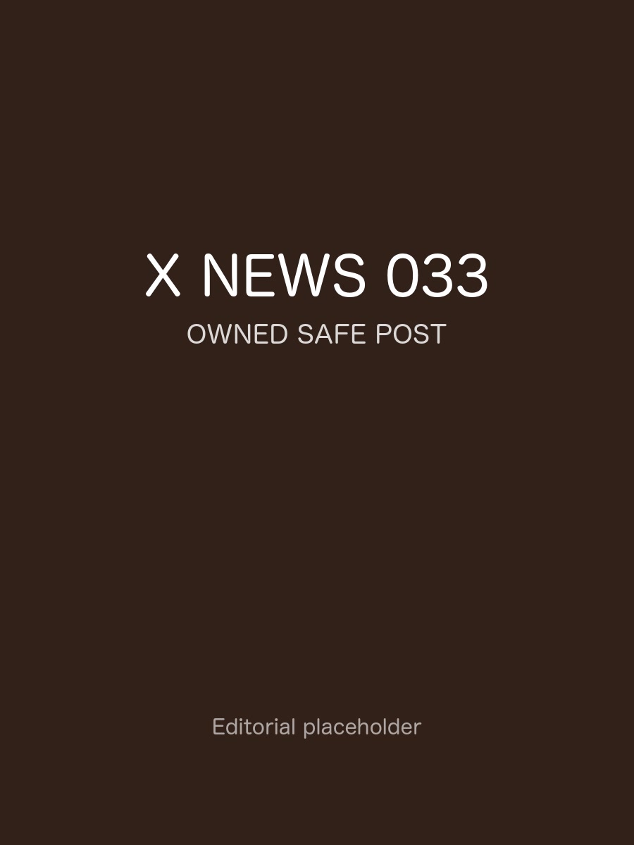 X News 热门观察 033