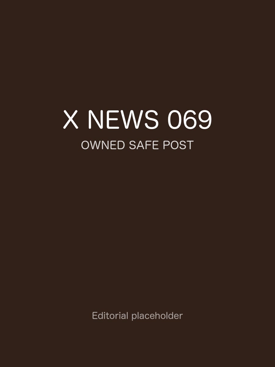 X News 热门观察 069