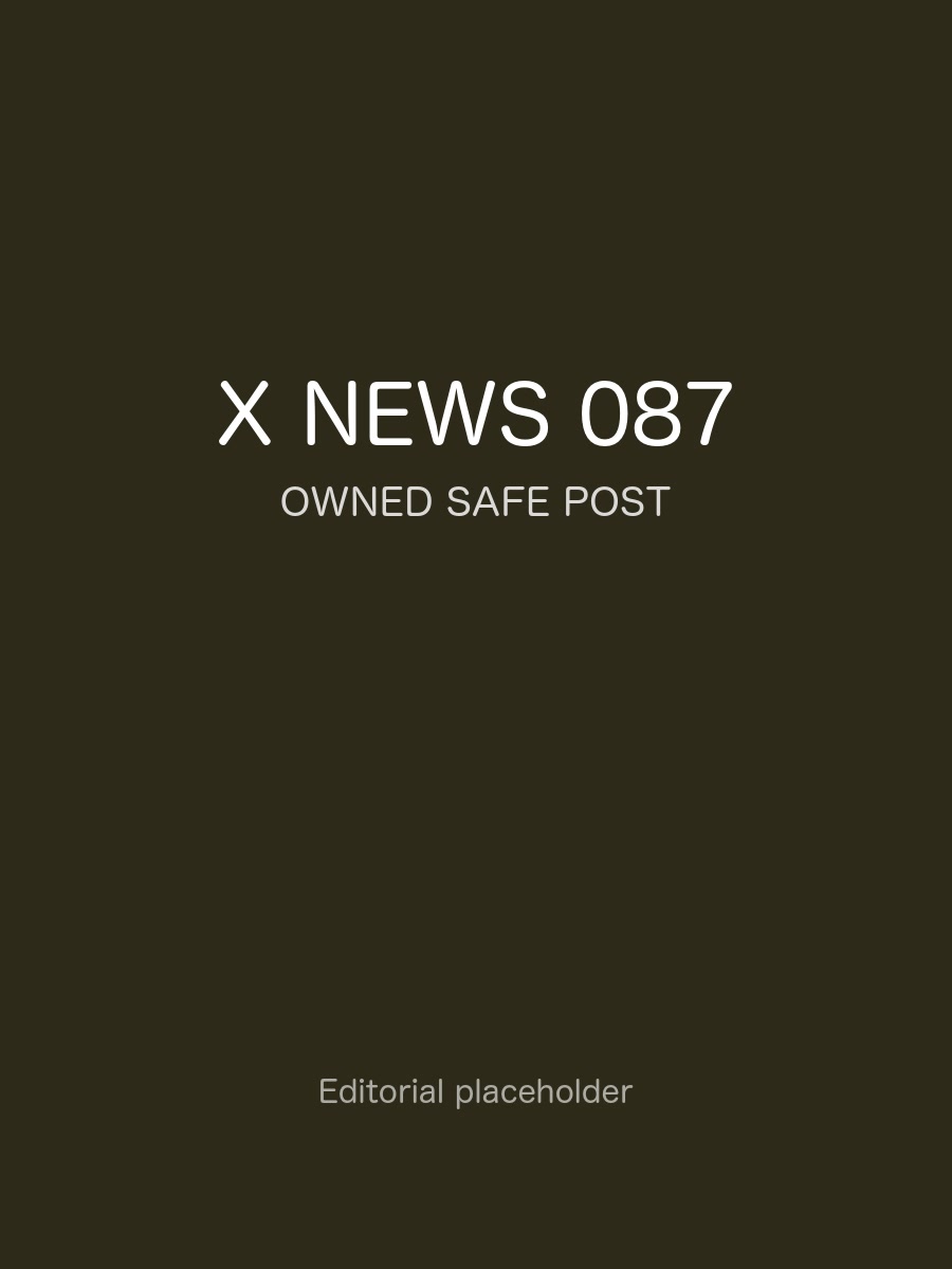 X News 热门观察 087