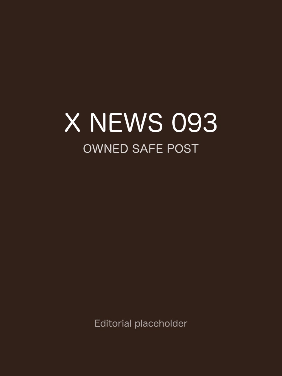 X News 热门观察 093